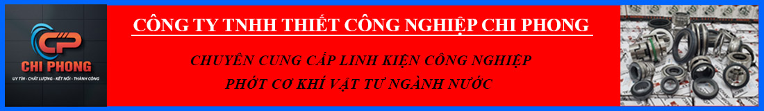 THIẾT BỊ CÔNG NGHIỆP CHI PHONG